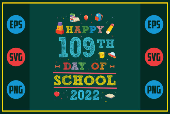 Happy 109th Day of School 2022: A Designer's Review