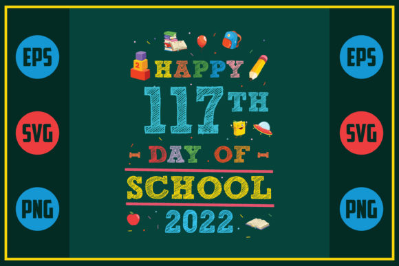Happy 117th Day of School 2022: A Unique Embroidery Design