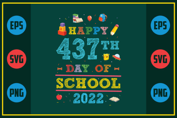 Happy 437th Day of School 2022: A Unique Embroidery Design